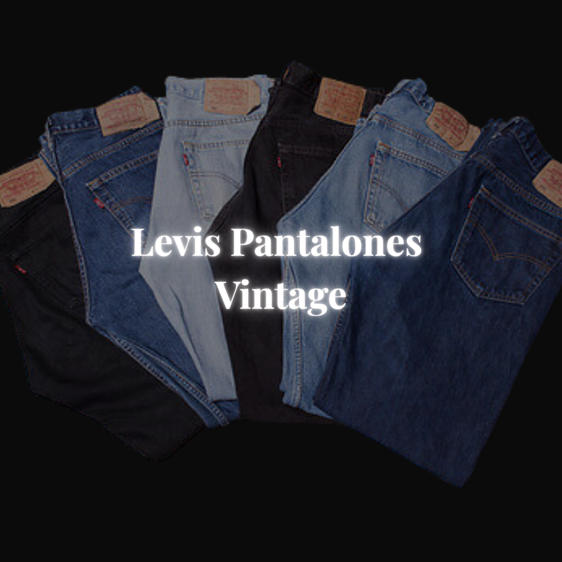 Proveedores Levis Vintage